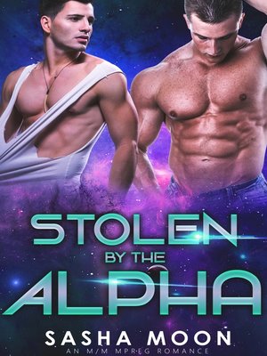 cover image of Stolen by the Alpha